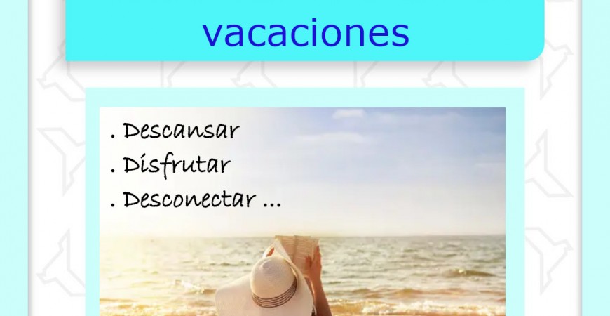 Cómo desconectar en vacaciones
