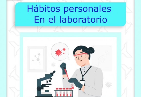 Hábitos personales en el laboratorio
