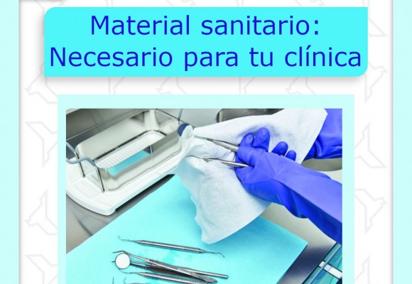 El material sanitario desechable es necesario para tu clínica 