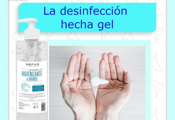 La desinfección hecha gel