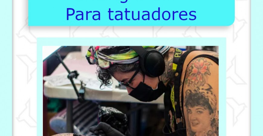 Bioseguridad para tatuadores