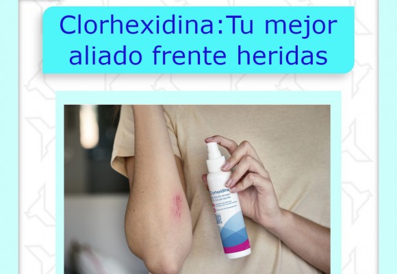 ¿Sabías que la clorhexidina es uno de los mejores aliados para mantener una higiene bucal y de  heridas efectiva y segura?